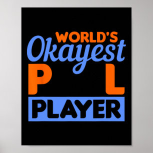 Affiche Billiards Worlds Okayest Pool Player 8 Ll 1