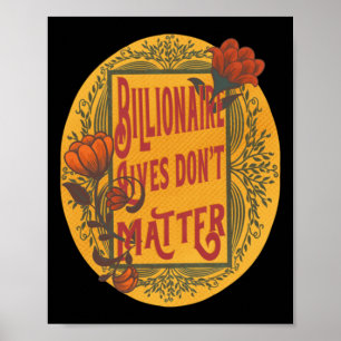 Affiche Billionaire vit ne pas chasser