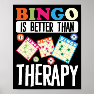Affiche Bingo Est Mieux Que Thérapie Drôle Jeu Lucky