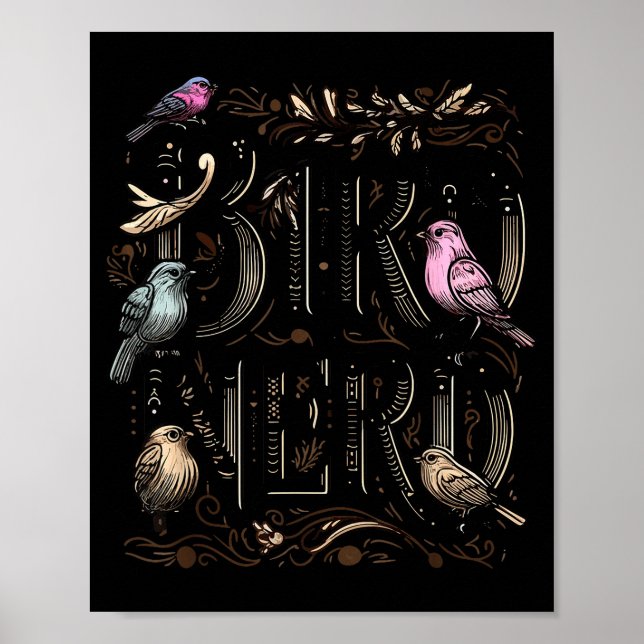 Affiche Bird Nerd Funny Birdwatching Birdwatcher Bird Love (Devant)