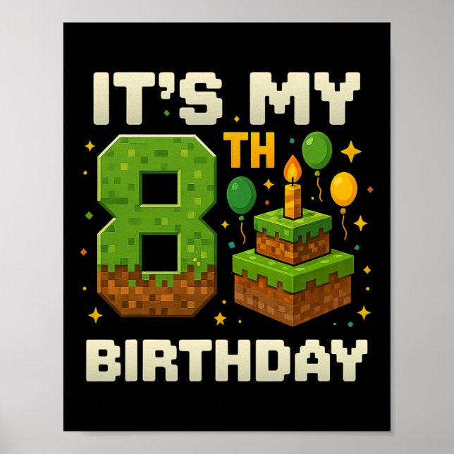 Affiche Birthday Boy C'est mon 8e anniversaire Gamer Pixel (Devant)