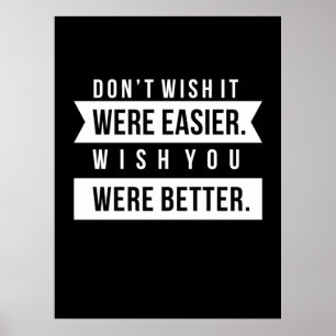 Affiche Birthday Gift Wish You Were Better