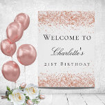 Affiche Birthday party white rose gold glitter welcome<br><div class="desc">A welcome poster for a girly and glamorous 21st (or any age) birthday party.  A stylish white background decorated with rose gold faux glitter,  sparkles.   Personalize and add a name and age 21.  Black letters.</div>