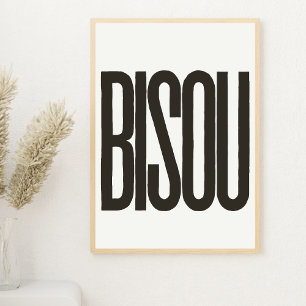 Affiche "Bisou" Baiser en français blanc et noir