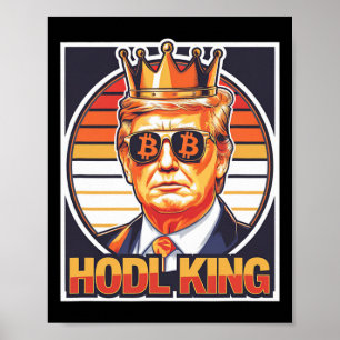 Affiche Bitcoin Migné Le Roi Trump Crypto Shades L'Avenir