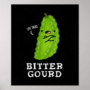 Affiche Bitter Gourd Funny Veggie Pun Dark BG