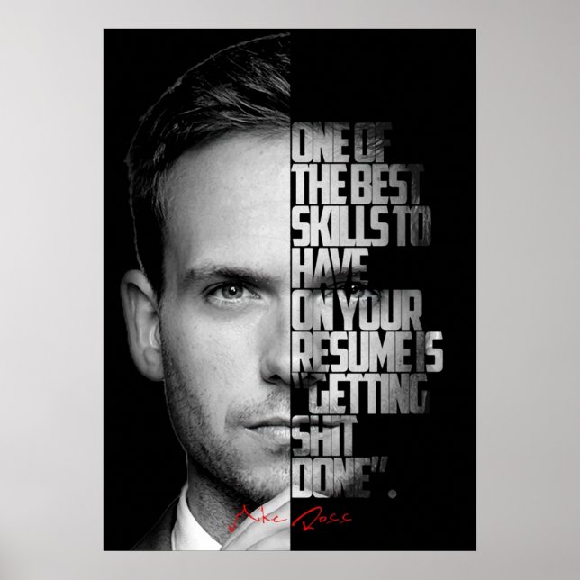 Affiche Black and white Mike Ross quote (Devant)
