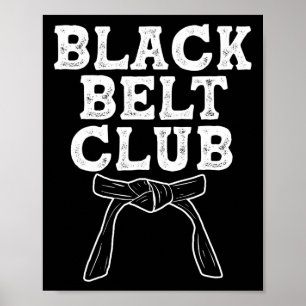 Affiche Black Belt Club - Karate Taekwondo Kung Fu Jiu Jit