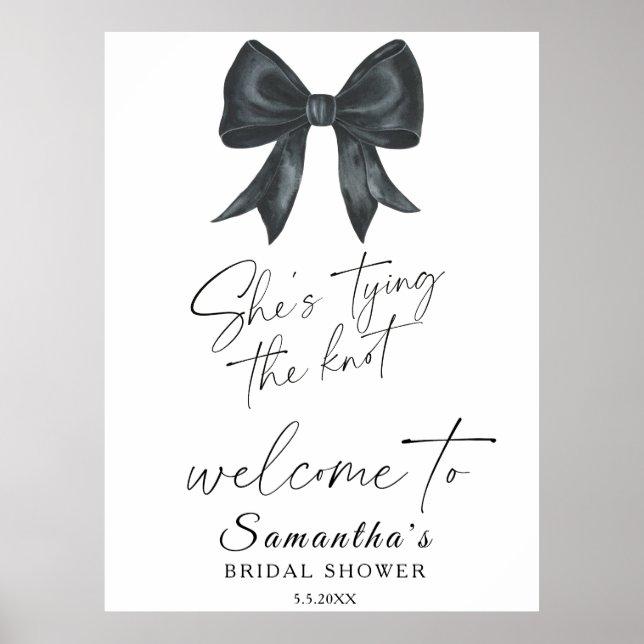 Affiche Black Bow She's tying the knot Bridal Welcome (Devant)