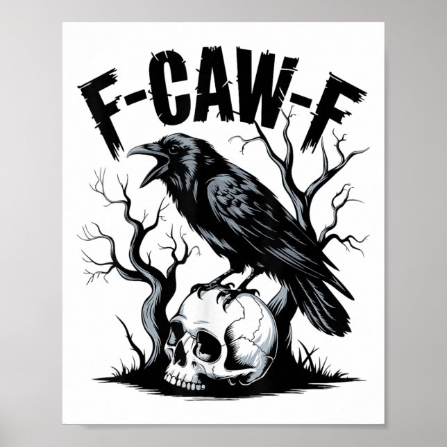 Affiche Black Crow, F-caw-f Funny Black Bird (Devant)