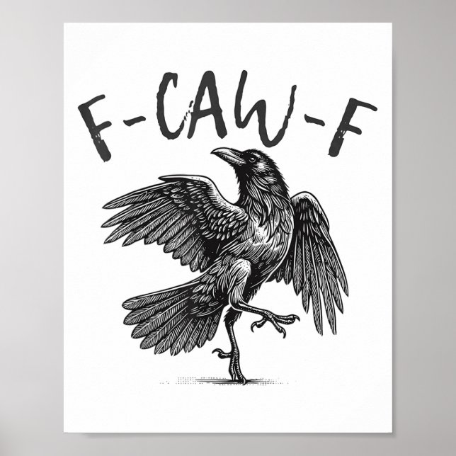 Affiche Black Crow, F-caw-f Funny Black Bird (Devant)