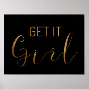 Affiche Black GET IT GIRL Gold Glitter Script Typography