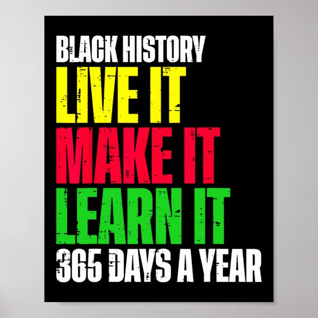 Affiche Black History Mois Live It Apprenez-Le Faire 365 D (Devant)