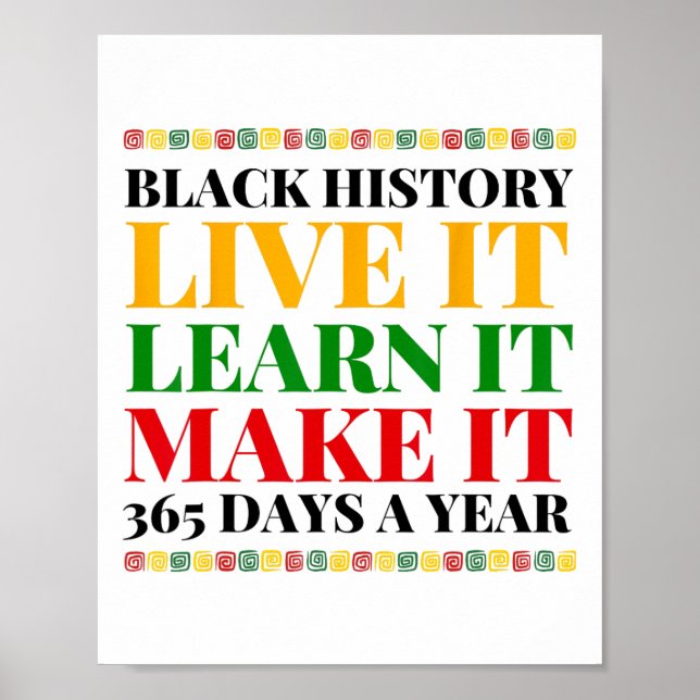 Affiche Black History Mois Live It Apprenez-Le Faire 365 D (Devant)