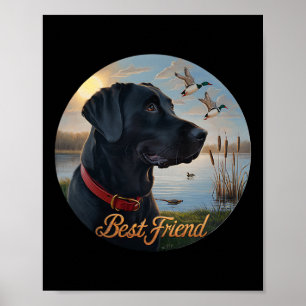 Affiche Black Labrador Best Friend. Chasse Canard de sauva