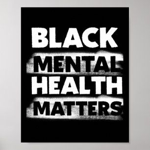 Affiche Black Mental Health Problems Therapy Black Excelle