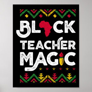 Affiche Black Teacher Magie Enseignant Noir Histoire Mois
