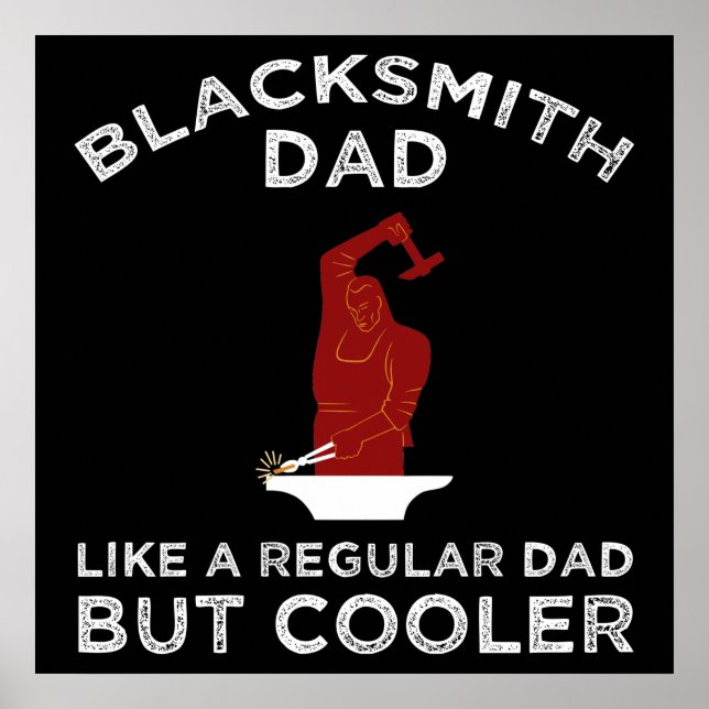 Affiche Blacksmith Papa - Comme Un Père Régulier Mais Glac (Devant)