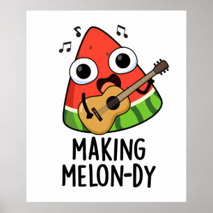 Affiche Blague de melon drôle à fondre
