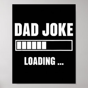 Affiche Blague de papa chargement humour fête des pères an