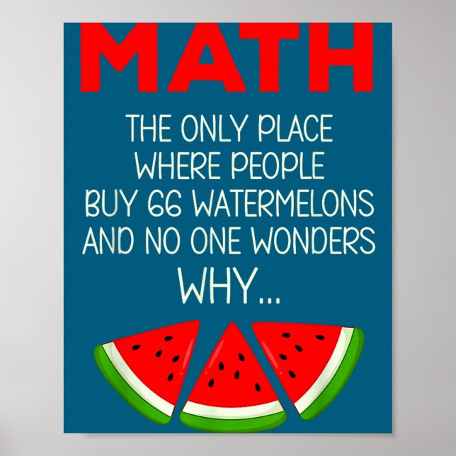 Affiche Blague de professeur de maths drôle sur le calcul  (Devant)