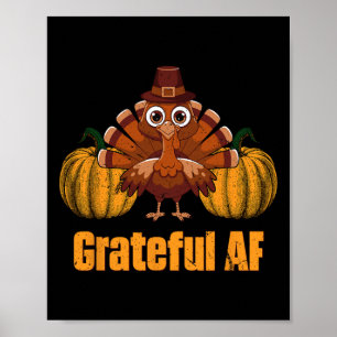 Affiche Blague de Thanksgiving reconnaissante Af Jour de d