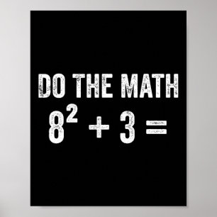 Affiche Blague drôle 67 Meme Math Six Seven Professeur Bra