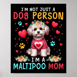 Affiche Blague drôle Je suis une maman Maltipoo fleuriste