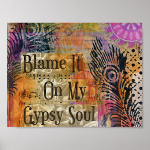AFFICHE BLÂME-LE SUR MON IMPRIMANTE GYPSY SOUL