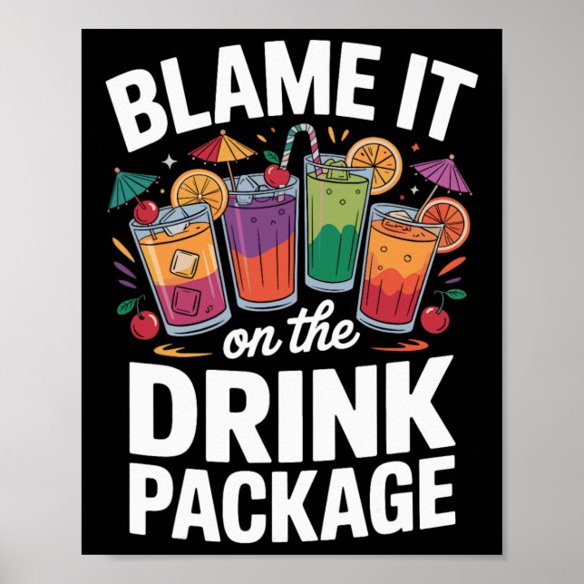 Affiche Blâmez-le sur le forfait boissons 3  (Devant)
