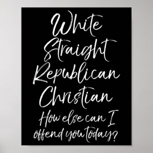 Affiche Blanc Républicain Chrétien Droit Comment Sinon Pui
