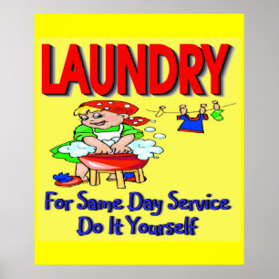 Affiche BLANCHISSERIE- Pour Le Même Jour Service Faites-Le