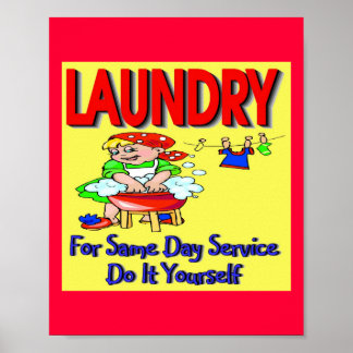 Affiche BLANCHISSERIE- Pour Le Même Jour Service Faites-Le