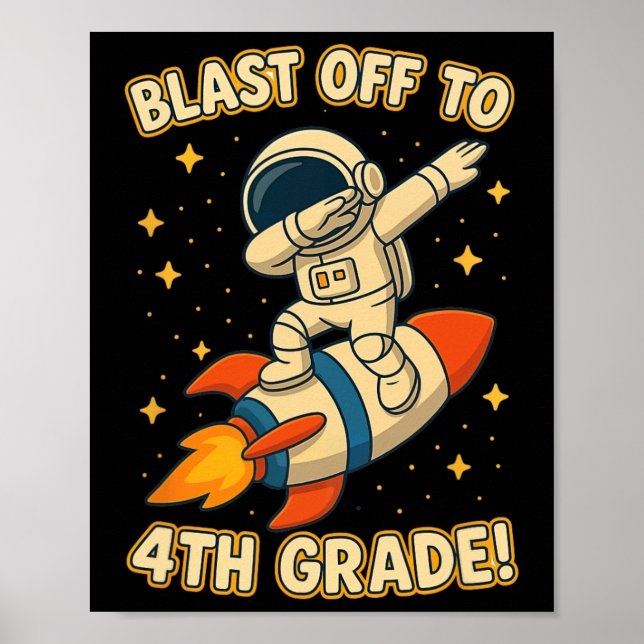 Affiche Blast Off 4th Grade Rocket Dab Space Cool School V (Devant)