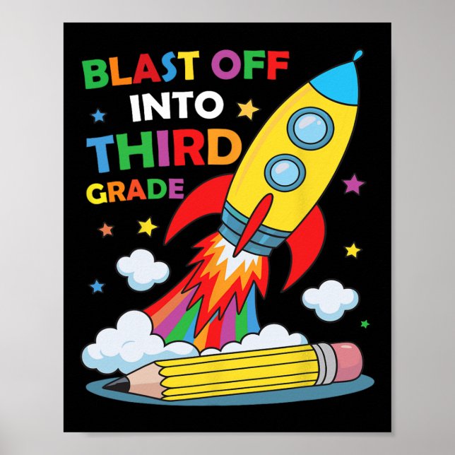 Affiche Blast Off Into Third Grade First Day Of School  (Devant)