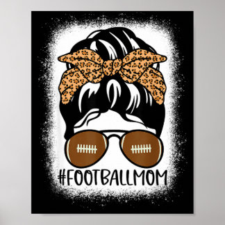 Affiche Bleached Football Mom Life With Leopard And Messy 