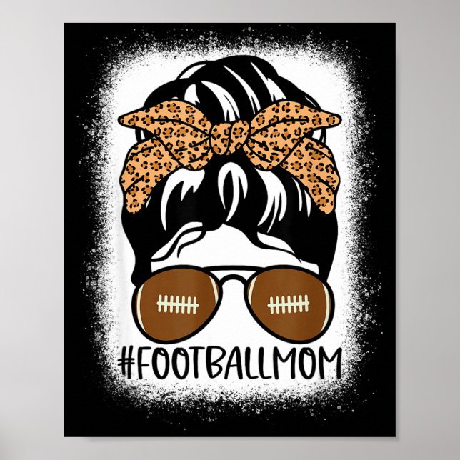 Affiche Bleached Football Mom Life With Leopard And Messy  (Devant)