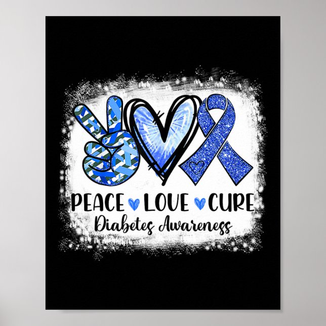 Affiche Bleached Peace Love Cure Grey Blue Ribbon Diabète (Devant)