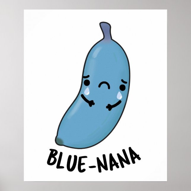 Affiche Bleu nana Funny Banana Pun (Devant)