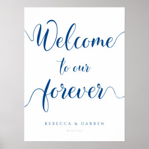 Affiche Bleu royal Bienvenue à notre Signe Mariage Forever