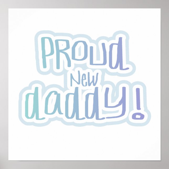 Affiche Bleu Texte Fier Nouveau Daddy Cadeaux (Devant)