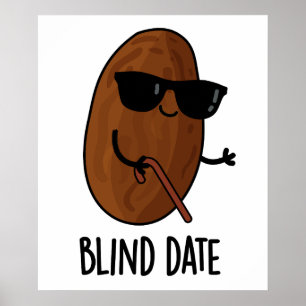 Affiche Blind Date Funny Fruit Pun