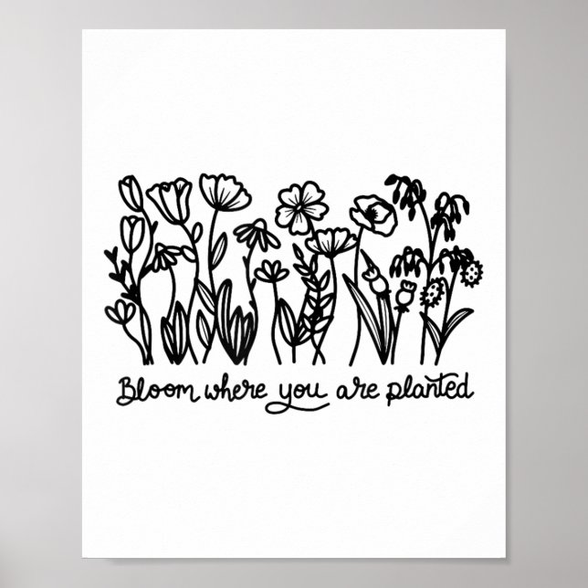Affiche Bloom Where You Are Planted, Botanical, Insrationa (Devant)