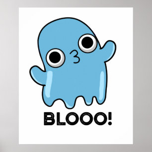 Affiche Blooo Funny Blue Ghost Pun