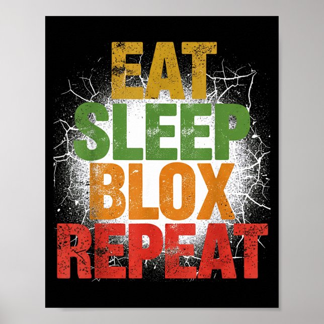 Affiche Blox Gaming _ Eat Sleep Blox Repeat _ Kids Gaming  (Devant)
