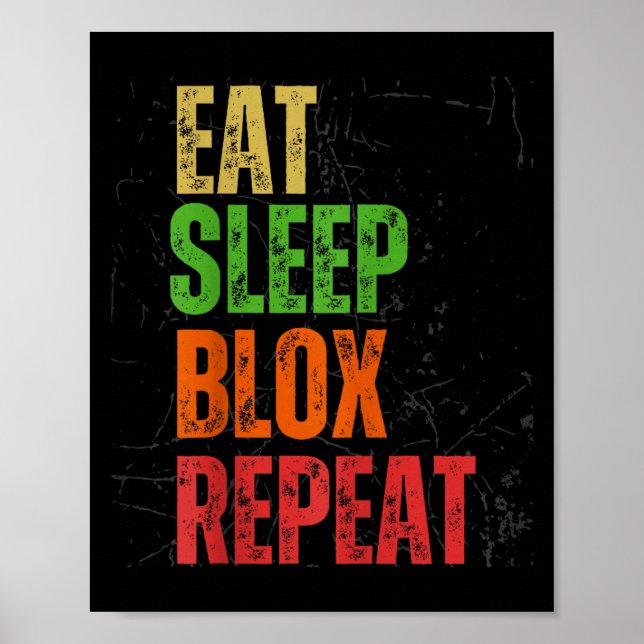 Affiche Blox Gaming Tee, Eat Sleep Blox Repeat, Kids Gamin (Devant)