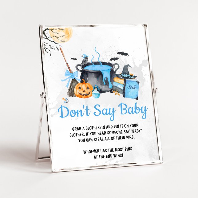 Affiche Blue Baby est en train de brasser Ne dites pas le  (Boy Halloween Witch Baby Shower Don't Say Baby Sign)