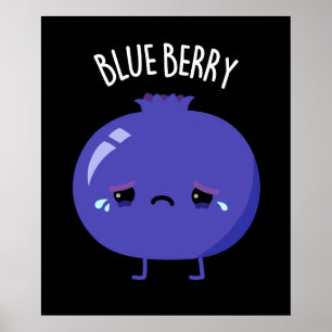 Affiche Blue Berry Funny Blueberry Pun Dark BG