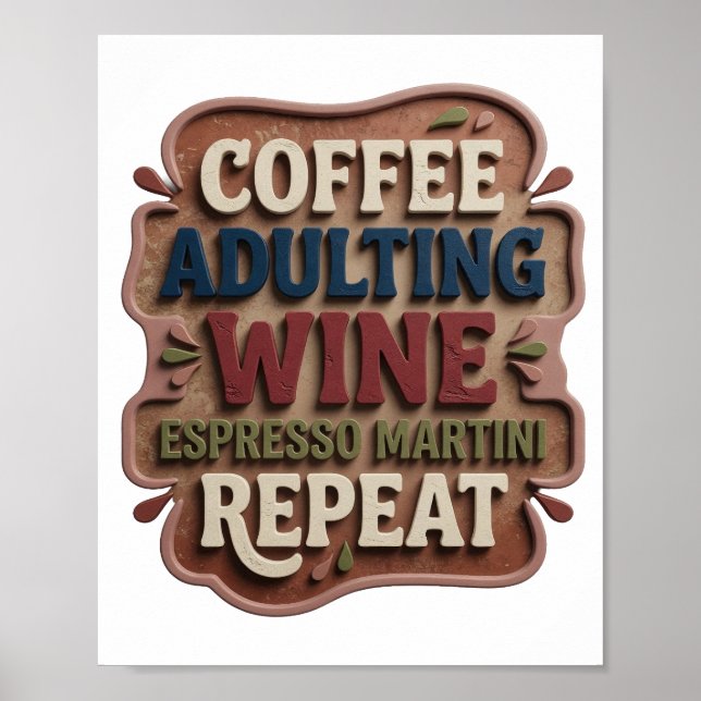 Affiche Blue CAFÉ DEVIENT ADULTE VIN ESPRESSO MARTINI RÉPÈ (Devant)