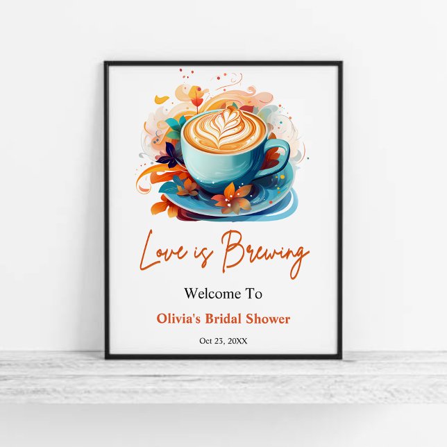 Affiche Blue Floral Love brasse la Fête des mariées Bienve (Blue Floral Love is Brewing Coffee Bridal Shower Welcome Sign )